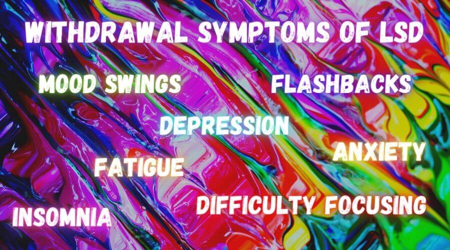 Withdrawal Symptoms of LSD & Treatment Options