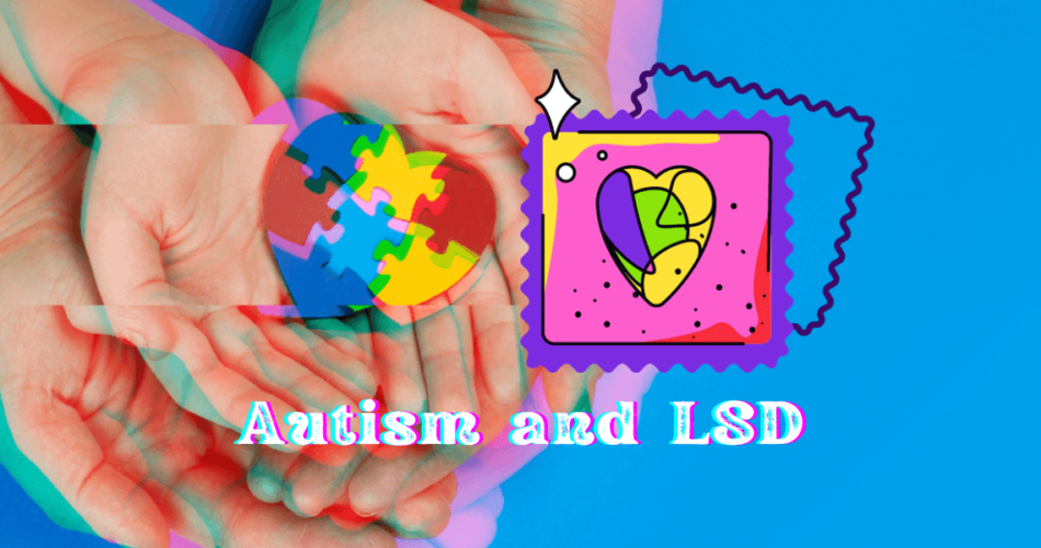 autism and lsd